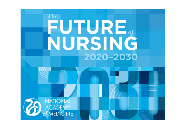 Future of Nursing 2020-2030 Report Delayed Until Spring 2021